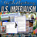U.S. History | Imperialism | Spanish American War | Presentation & Notes