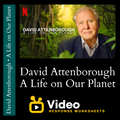 David Attenborough - A Life on Our Planet - Video Response Worksheet and Key