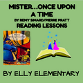 MISTER…ONCE UPON A TIME BY REMY SIMARD/PIERRE PRATT: READING LESSONS
