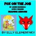 FOX ON THE JOB: READING LESSONS & ACTIVITIES (1ST-3RD GRADES)