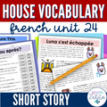 French Unit 24 - Rooms of the House French Reading Comprehension