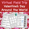 Valentine's Day Around the World Virtual Field Trip Webquest