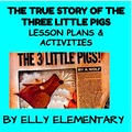THE TRUE STORY OF THE THREE LITTLE PIGS LESSON PLANS & ACTIVITIES