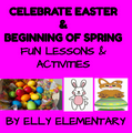 CELEBRATE EASTER & BEGINNING OF SPRING: FUN LESSONS & ACTIVITIES