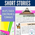 French Unit 20 - Reading Comprehension Activities - construire & terminer 