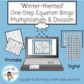 One-Step Equation Bingo - Multiplication and Division - Winter-Themed - Digital and Printable