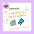 Homeschool Tips & Ideas Guide