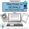 Fractions to Decimals with Number Chips - Digital and Printable - Winter-Themed