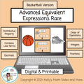 Advanced Equivalent Expressions Race - Basketball-Themed - Digital and Printable