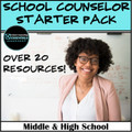 "New School Counselor" Starter Pack (over 20 items!) for Middle & High School