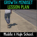 School Counseling "Growth Mindset"- Middle/High School- distance learning option