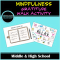 Mindfulness Gratitude Walk- Spring Activity- Middle & High School
