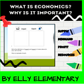 ECONOMICS ALL-INCLUSIVE UNIT PLAN: 4TH/5TH GRADE