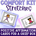 Positive Affirmation Yoga Stretch Cards for Loss and Grief Box or Comfort Kit