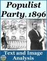 Populist Party Platform of 1896 Primary Source and Image Analysis