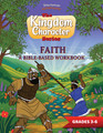 Faith: A Bible-based Workbook for Kids
