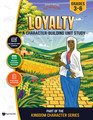 Loyalty Bible Character Unit Study for Grades 3-6 | Ruth and Naomi