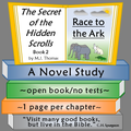 The Secret of the Hidden Scrolls: Race to the Ark Novel Study