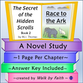 The Secret of the Hidden Scrolls: Race to the Ark Novel Study