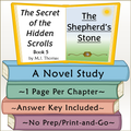 The Secret of the Hidden Scrolls: The Shepherd’s Stone Novel Study