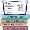 The Wingfeather Saga: North! Or Be Eaten Novel Study