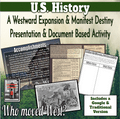 U.S. History | Manifest Destiny | Who Moved West | Document Based Activity