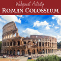 Roman Colosseum Webquest Roman Colosseum Webquest