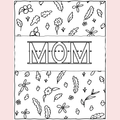 Mother's Day Coloring Worksheets, Coloring Pages for Kids, Editable