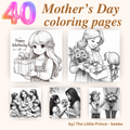 Mother's Day activities , 40 Mothers Day Coloring sheets