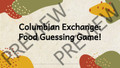 Columbian Exchange Food Guessing Game