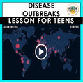 Disease Outbreaks Health Lesson for Teens Middle & High School