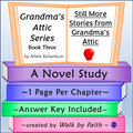Still More Stories from Grandma's Attic Novel Study