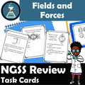 Electric Fields, Magnetic Forces Task Cards NGSS Physical Science 72 Questions