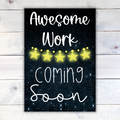 Amazing Work Coming Soon - Awesome Work Coming Soon Midnight Garden Posters