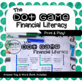 The Dot Game: Financial Literacy Review
