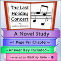 The Last Holiday Concert Novel Study