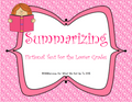 Summarizing: Fictional Text for the Lower Grades