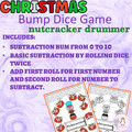 Christmas Addition and Subtraction Bump Game Nutcracker Drummer Math Dice Game
