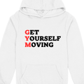 GYM Get Yourself Moving T-shirt, Crewneck Sweatshirt, Hoodie