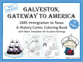 Galveston, Gateway to America (Texas History Comic Coloring Book)