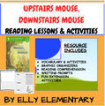 UPSTAIRS MOUSE, DOWNSTAIRS MOUSE - READING LESSONS & ACTIVITIES (1ST-3RD)