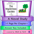 The Mysterious Garden Novel Study (Rebekah - Girl Detective #1)