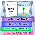 Shipwrecked Novel Study (Just Us Kids Series)