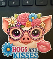"Hogs and Kisses" Cute Pig Waterproof Vinyl Sticker – Floral Glasses & Fun Farm Pun