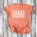Deodorant - Highly Recommended by this P.E. Teacher