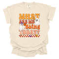 What Are We Doing Today? PE Halloween Theme Comfort Color T-Shirt