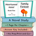 Heartwood Hotel Family Forever Novel Study