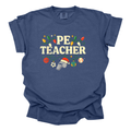 PE Teacher In Lights - Comfort Colors T-Shirt