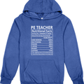 PE Teacher Nutrition Facts - Sweatshirt & Hoodie 
