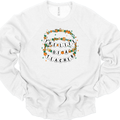 The Life of a Teacher Friendship Bracelet - Sweatshirt & Hoodie